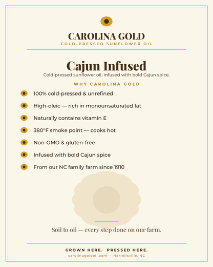 Why Carolina Gold Cajun Infused — cold-pressed, high-oleic, non-GMO sunflower oil benefits